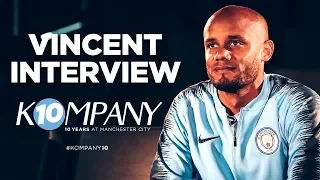 HERE'S TO YOU VINCENT KOMPANY | 10 YEARS AT CITY | INTERVIEW