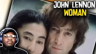 First Time Hearting | John Lennon - WOMAN. | REACTION/REVIEW