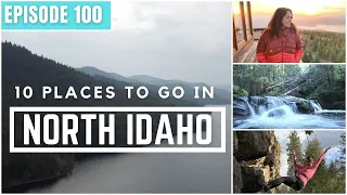 10 Places To Go In North Idaho - Idaho Travel Guide