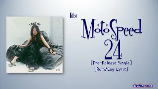 BIBI (비비) – 모토스피드 24시 (MotoSpeed 24) [Color_Coded_Rom|Eng Lyrics]