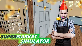 Supermarket Simulator ⋗︎ Прохождение #30 ⋗︎ "Юбилейная"