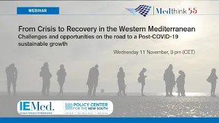 From Crisis to Recovery in the Western Mediterranean: Challenges and opportunities on the road to a