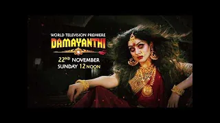 Damayanthi   Television Premiere   22nd Nov @12PM   Colors Cineplex