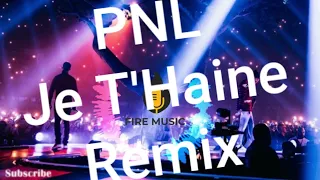 PNL /-/ Je T'haine ◇Remix◇