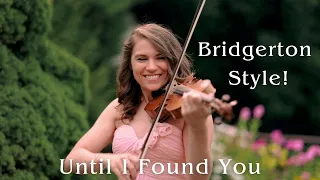 Until I Found You (Stephen Sanchez) Violin Cover - Taylor Davis