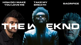 The Weeknd - How Do I Make You Love Me/Take My Breath/Sacrifice (Seamless Transition) [AUDIO ONLY]