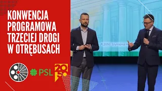 Wystąpienie liderów - Konwencja programowa Trzeciej Drogi w Otrębusach