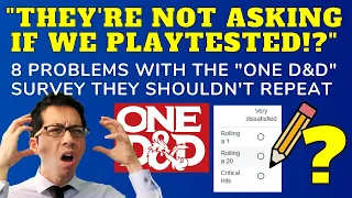 8 Problems with the "One D&D" Survey They Shouldn't Repeat (Lawyer's Critique #3)