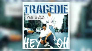 Tragédie - Hey Oh (YANISS 2K19 Remix) FREE DOWNLOAD