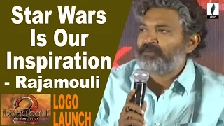 Star Wars Is Our Inspiration - Rajamouli | Baahubali 2 Press Meet | Prabhas | Rana | Tamannaah