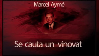 Se cauta un vinovat (1962) - Marcel Aymé