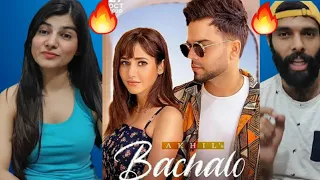 BACHALO (Official Video) Akhil ❤❤ Nirmaan | Enzo| Latest Punjabi Songs 2020 | Bachalo reaction video