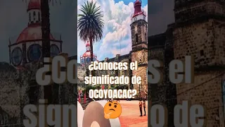 ¿Que significa Ocoyoacac?