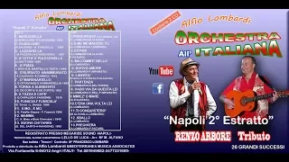 mix napoli  Canzoni (Alfio Lombardi &Orchestra all'italiana) NEWS