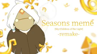 Seasons meme [Sky:Children of the Light] -remake-