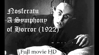 Nosferatu: A Symphony of Horror (1922 )HD Full Movie
