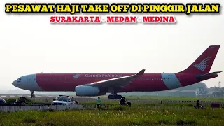 Menggelegar Suara Mesinnya‼️Nonton Pesawat Haji A330 Take Off di Pinggir Jalan Raya Bandara Solo