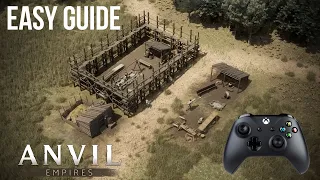 Anvil Empires With A Controller | Guide & Gameplay Pre-Alpha