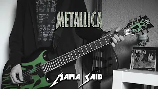 Metallica - Mama Said Cover