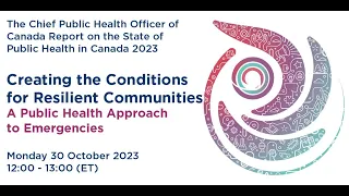 2023 Chief Public Health Officer of Canada's Annual Report Launch