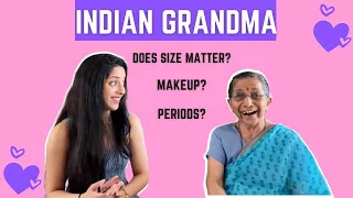 Indian Grandma answers questions boys are too afraid to ask girls! | Afternoons with Aaji