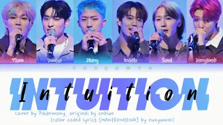 P1HARMONY (피원하모니) - INTUITION (직감) [ORIGINAL BY CNBLUE] {Color Coded LyricsHan|Rom|Eng}