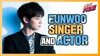 [OH! MY PICK] Last King of idol visuals ! ASTRO 's Cha Eunwoo