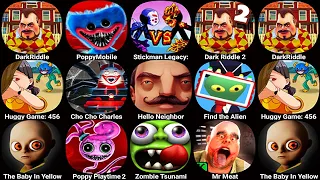 Poppy Playtime Chapter 3,Hello Neighbor,Dark Riddle,The Baby In Yellow,Find the Aliem,Dark Riddle 2