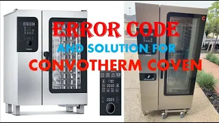 #CONVOTHERM  OVEN  ERROR CODE AND CLEANING PROCESS   (User Manual) #kitchentech