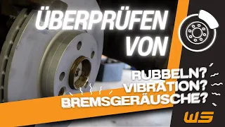 Vibriert das Lenkrad beim Bremsen? So prüft Ihr Eure Bremsscheiben auf Fehler  | WS Autoteile