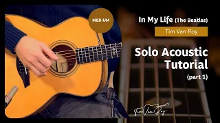 In My Life (The Beatles - Laurence Juber) - Tutorial (Part 1)