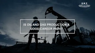 Is Oil And Gas Production A Good Career Path?