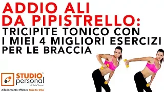 ALI DI PIPISTRELLO ADDIO: tricipiti tonici con i miei migliori 4 esercizi per le braccia