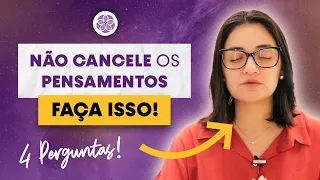 Ao Invés de Parar os Pensamentos, Faça Isso!