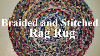 Part 2, Braided and Stitched Rag Rug