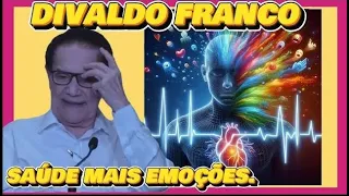 🔴 🔴 DIVALDO   FRANCO   SAÚDE  MAIS  EMOÇÕES. #espiritismo  TE INSCREVA NO CANAL.