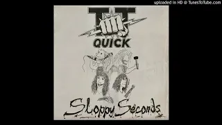 TT Quick - Rock You Over