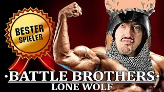 Der beste Battle Brothers Spieler Deutschlands | Battle Brothers: Lone Wolf | 018