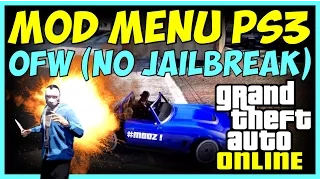 GTA 5 ONLINE - MOD MENU PS3 OFW (NO JAILBREAK) + DOWNLOAD !