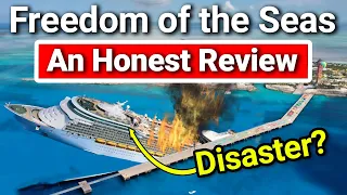 Freedom of the Seas 2023 -- An Honest Review