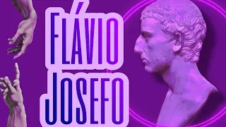 FLÁVIO JOSEFO e a História dos Hebreus #historiador #romaantiga