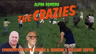 The Crazies (1973) - Audio Commentary with George Romero & William Lustig