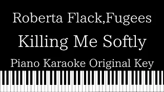 【Piano Karaoke Instrumental】Killing Me Softly / Roberta Flack, Fugees【Original Key】