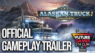 Alaskan Truck Simulator Gameplay Trailer - Future Games Show Gamescom 2021