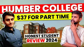 Humber College | Honest Student Review 2024 | Apoorv Bhatnagar - Global Business Management