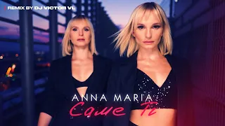 Anna Maria - Саме Ті (Victor VL RMX)