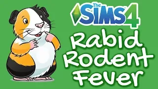 RABID RODENT FEVER! | The Sims 4 My First Pet Stuff (Guinea Pig Disease)