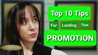10 Tips to Land that DREAM Job Promotion