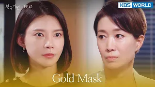 This is for Seojun, Jinu. [Gold Mask : EP.42] | KBS WORLD TV 220726