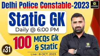 Delhi Police Static GK #31 | Delhi Police Exam Top 100 GK Most Important Question | CD Charan Sir